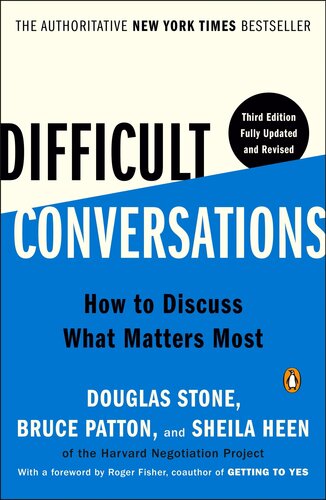 Difficult Conversations: How to Discuss What Matters Most (PDF/EPUB Version)
