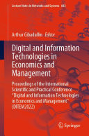 Digital and Information Technologies in Economics and Management: Proceedings of the International Scientific and Practical Conference "Digital and Information Technologies in Economics and Management" (DITEM2022) (PDF/EPUB Version)
