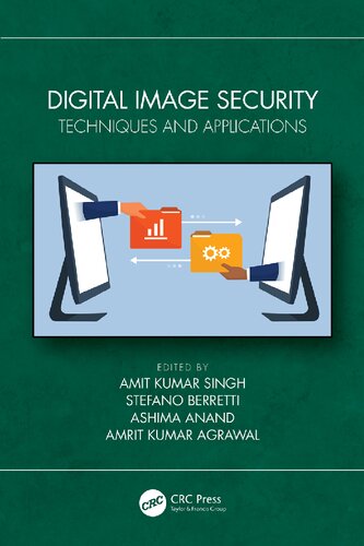 Digital Image Security: Techniques and Applications (PDF/EPUB Version)