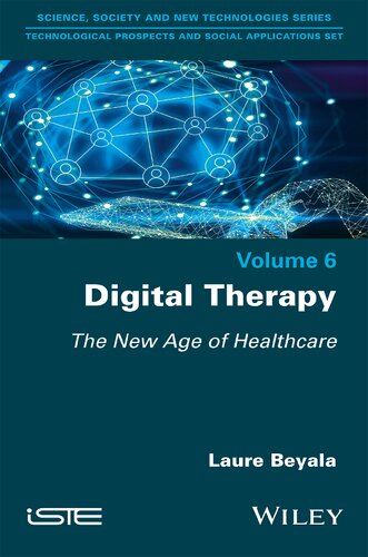 Digital Therapy: The New Age of Healthcare (PDF/EPUB Version)
