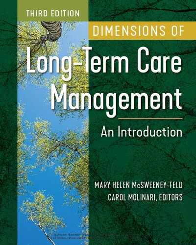 Dimensions of Long-Term Care Management: An Introduction, Third Edition (PDF/EPUB Version)
