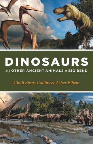 Dinosaurs and Other Ancient Animals of Big Bend (PDF/EPUB Version)
