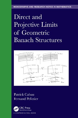 Direct and Projective Limits of Geometric Banach Structures (PDF/EPUB Version)
