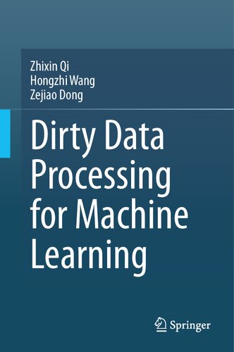 Dirty Data Processing for Machine Learning (PDF/EPUB Version)
