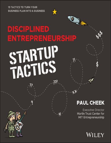 Disciplined Entrepreneurship Startup Tactics: 15 Tactics to Turn Your Business Plan into a Business (PDF/EPUB Version)