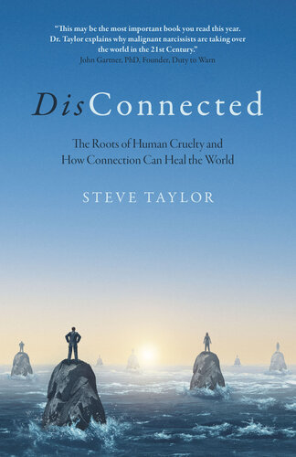 DisConnected: The Roots of Human Cruelty and How Connection Can Heal the World (PDF/EPUB Version)
