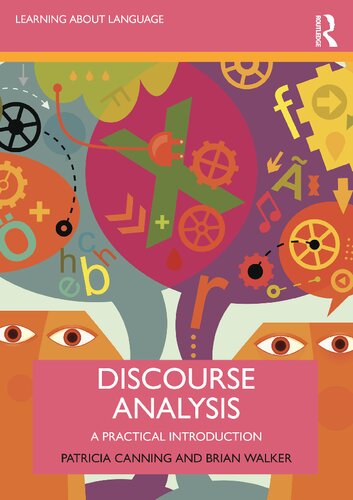 Discourse Analysis: A Practical Introduction (Learning about Language) (PDF/EPUB Version)