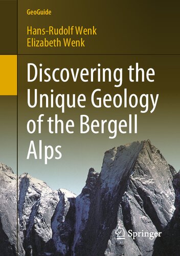 Discovering the Unique Geology of the Bergell Alps (GeoGuide) (PDF/EPUB Version)
