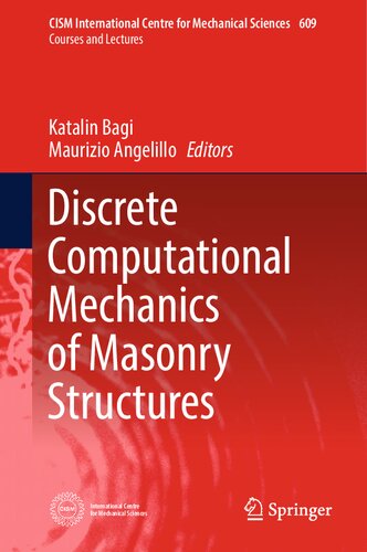 Discrete Computational Mechanics of Masonry Structures (CISM International Centre for Mechanical Sciences, 609) (PDF/EPUB Version)
