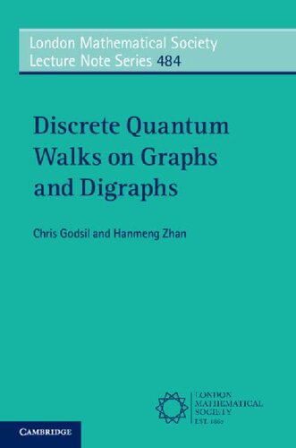 Discrete Quantum Walks on Graphs and Digraphs (PDF/EPUB Version)
