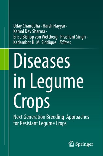 Diseases in Legume Crops: Next Generation Breeding Approaches for Resistant Legume Crops (PDF/EPUB Version)

