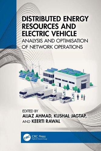 Distributed Energy Resources and Electric Vehicle. Analysis and Optimisation of Network Operations (PDF/EPUB Version)