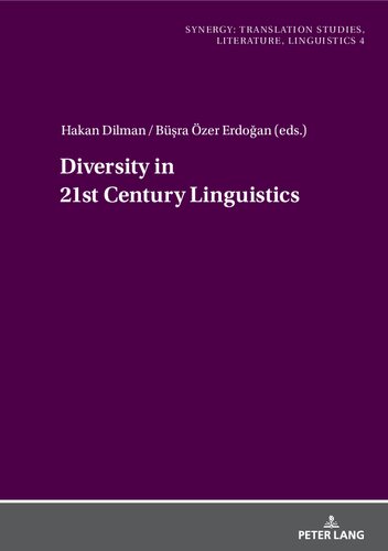 Diversity in 21st Century Linguistics (PDF/EPUB Version)