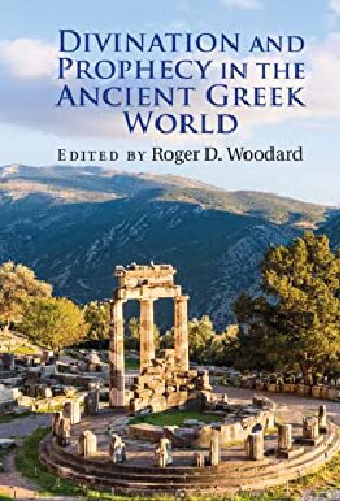 Divination and Prophecy in the Ancient Greek World (PDF/EPUB Version)

