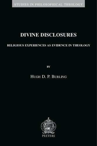 Divine Disclosures: Religous Experiences as Evidence in Theology (PDF/EPUB Version)
