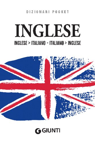Dizionario inglese-italiano italiano-inglese (PDF/EPUB Version)

