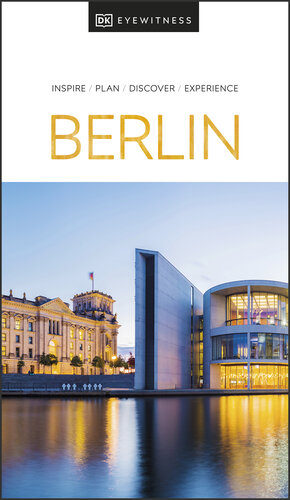 DK Eyewitness Berlin (Travel Guide) (PDF/EPUB Version)
