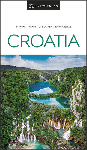 DK Eyewitness Croatia (Travel Guide) (PDF/EPUB Version)
