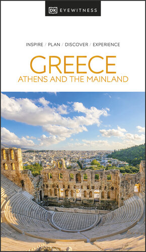 DK Eyewitness Greece, Athens and the Mainland (PDF/EPUB Version)
