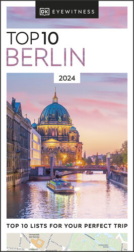 DK Eyewitness Top 10 Berlin (Pocket Travel Guide) (PDF/EPUB Version)
