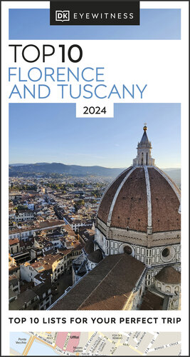 DK Eyewitness Top 10 Florence and Tuscany (Pocket Travel Guide) (PDF/EPUB Version)
