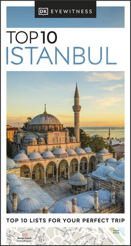 DK Eyewitness Top 10 Istanbul (Pocket Travel Guide) (PDF/EPUB Version)
