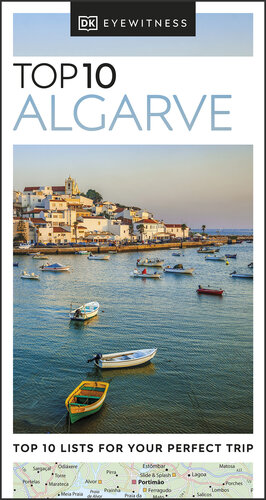 DK Eyewitness Top 10 The Algarve (Pocket Travel Guide) (PDF/EPUB Version)
