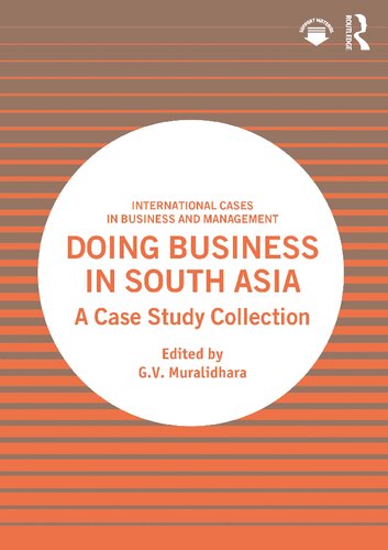 Doing Business in South Asia: A Case Study Collection (PDF/EPUB Version)
