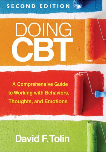 Doing CBT: A Comprehensive Guide to Working with Behaviors, Thoughts, and Emotions (PDF/EPUB Version)