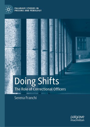 Doing Shifts: The Role of Correctional Officers (PDF/EPUB Version)