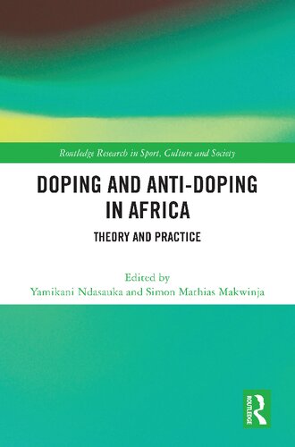 Doping and Anti-Doping in Africa. Theory and Practice (PDF/EPUB Version)

