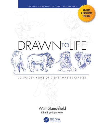 Drawn to Life: 20 Golden Years of Disney Master Classes: The Walt Stanchfield Lectures Volume 2 (PDF/EPUB Version)
