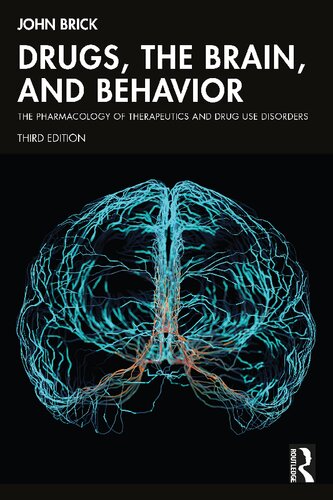 Drugs, the Brain, and Behavior: The Pharmacology of Therapeutics and Drug Use Disorders (PDF/EPUB Version)