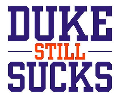 Duke Still Sucks: More Completely Unbiased Thoughts about the Most Evil Team on Planet Earth (PDF/EPUB Version)

