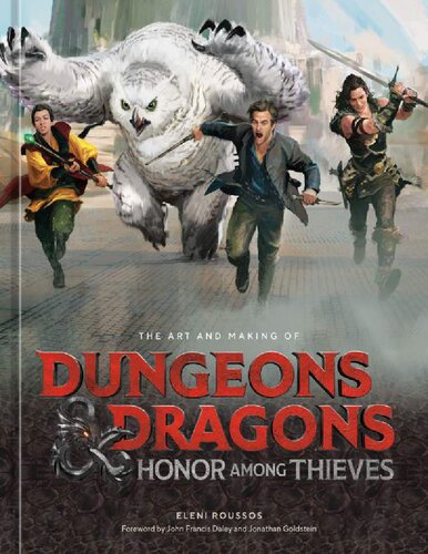 Dungeons and dragons honor among thieves the Art and Making of (PDF/EPUB Version)
