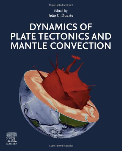 Dynamics of Plate Tectonics and Mantle Convection (PDF/EPUB Version)
