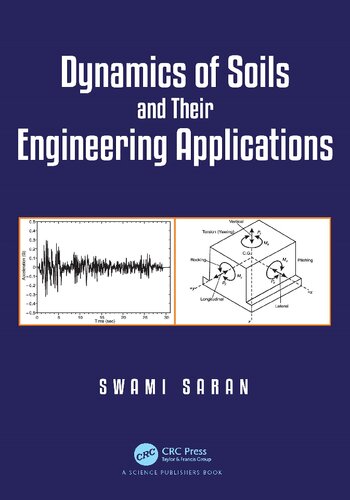 Dynamics of Soils and Their Engineering Applications (PDF/EPUB Version)

