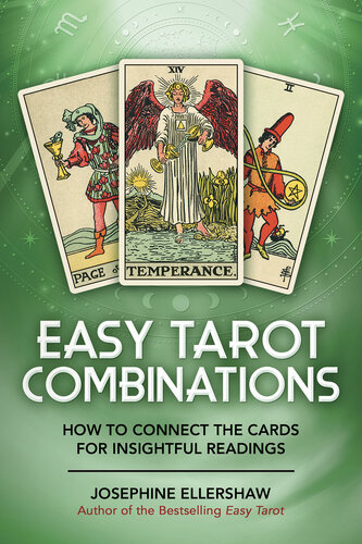 Easy Tarot Combinations: How to Connect the Cards for Insightful Readings (PDF/EPUB Version)
