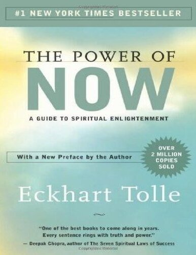 Eckhart Tolle The Power of Now : A Guide to Spiritual Enlightenment (PDF/EPUB Version)
