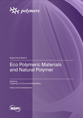 Eco Polymeric Materials and Natural Polymer (PDF/EPUB Version)
