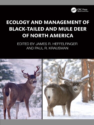 Ecology and Management of Blacktailed and Mule Deer of North America (PDF/EPUB Version)
