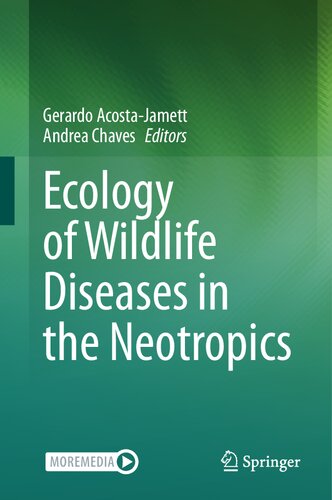 Ecology of Wildlife Diseases in the Neotropics (PDF/EPUB Version)