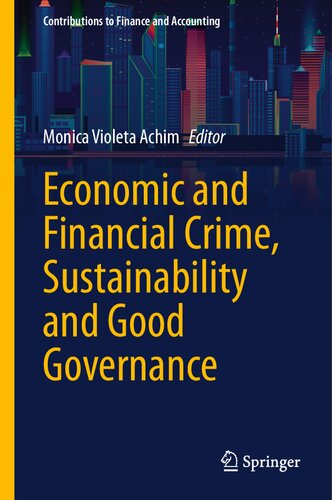 Economic and Financial Crime, Sustainability and Good Governance (Contributions to Finance and Accounting) (PDF/EPUB Version)
