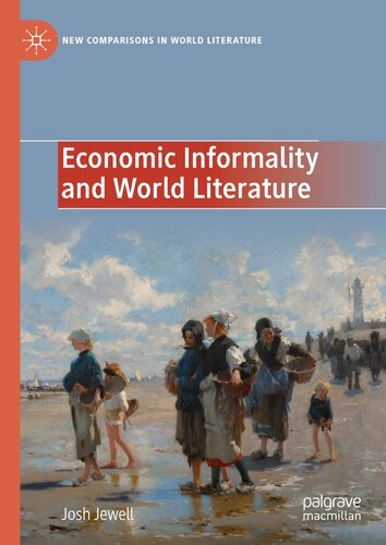 Economic Informality and World Literature (PDF/EPUB Version)