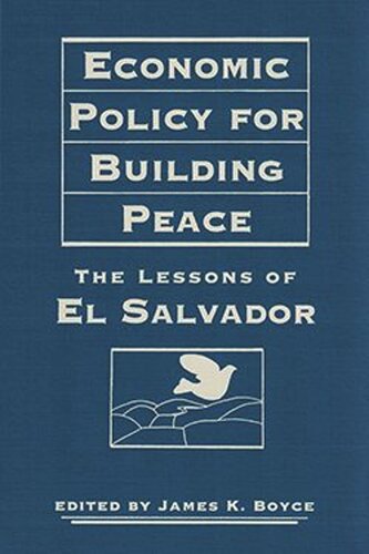 Economic Policy for Building Peace: The Lessons of El Salvador (PDF/EPUB Version)
