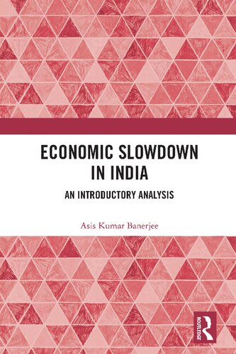 Economic Slowdown in India: An Introductory Analysis (PDF/EPUB Version)
