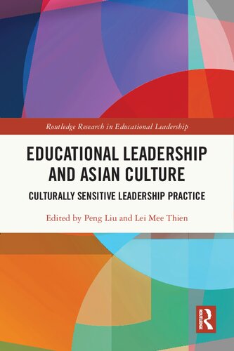 Educational Leadership and Asian Culture: Implications for Culturally Sensitive Leadership Practice (PDF/EPUB Version)
