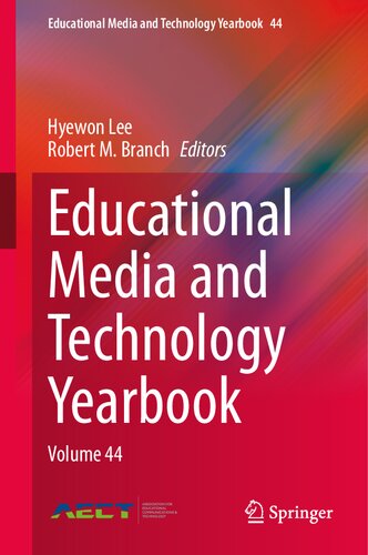 Educational Media and Technology Yearbook: Volume 44 (Educational Media and Technology Yearbook, 44) (PDF/EPUB Version)
