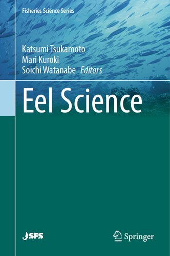 Eel Science (Fisheries Science Series) (PDF/EPUB Version)
