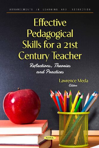 Effective Pedagogical Skills for a 21st Century Teacher: Reflections, Theories and Practices (PDF/EPUB Version)
